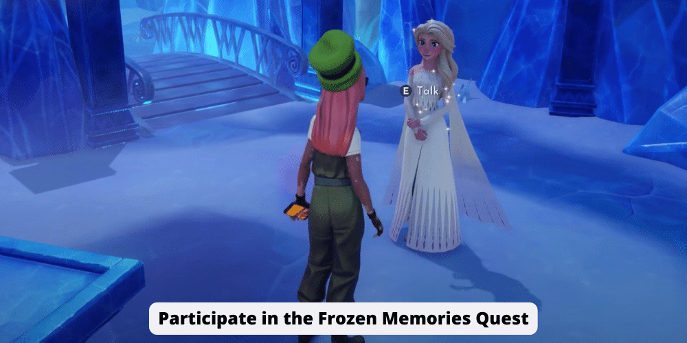 Participate in the Frozen Memories Quest